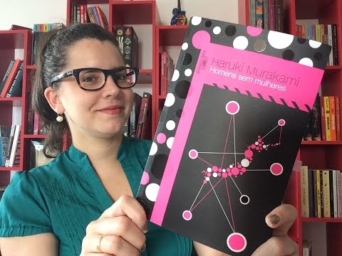 Homens Sem Mulheres, de Haruki Murakami