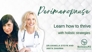 How to Thrive Through Perimenopause With Holistic Strategies