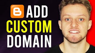 How To Add a Custom Domain Name To Blogger (Step By Step)