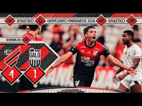 ATHLETICO 4X1 GALO MARINGÁ | MELHORES MOMENTOS | CAMPEONATO PARANAENSE 2026