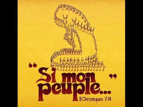 Si mon peuple... (1977) - Jeunesse en Mission (Full Album)