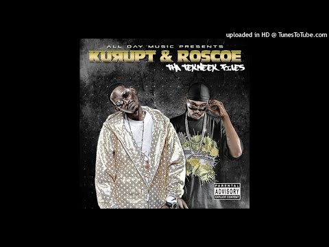 Kurupt & Roscoe - Do Whut I Do (Remix) (Ft Tekneek)