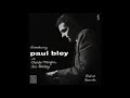 Introducing Paul Bley With Charles Mingus & Art Blakey