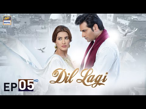Dil Lagi Episode 5 | Humayun Saeed | Mehwish Hayat | Imran Ashraf | ARY Digital Drama