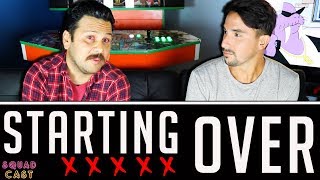 Starting Over The Youtube Channel - SquadCast