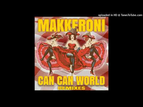 Makkeroni - Can Can World (DJ Cat "Retro" Remix)
