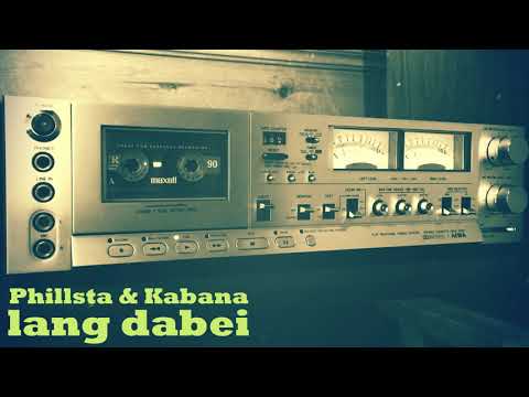 Phillsta feat. Kabana - lang dabei (prod. Kabana & Master G Beats)