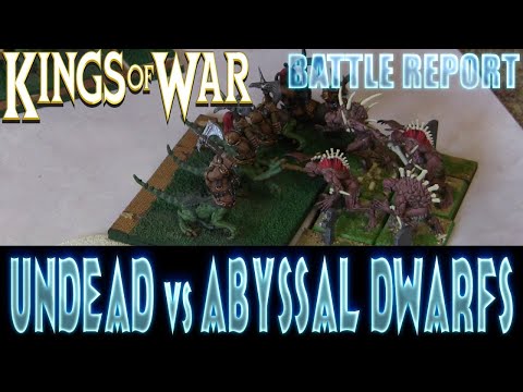 Undead vs Abyssal Dwarfs - 3rd Ed. Kings of War Battle Report
