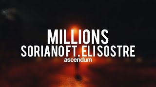 Soriano - Millions (ft. Eli Sostre)