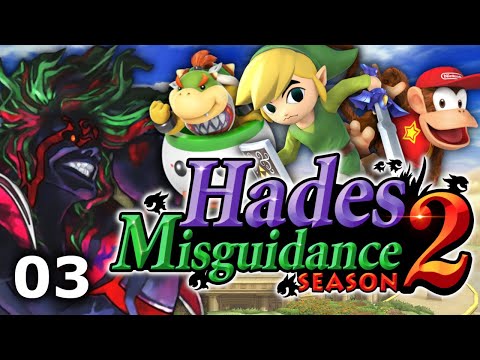 Hades' Misguidance: Season 2, Episode 3 - Diddy Kong, Toon Link & Bowser Jr.