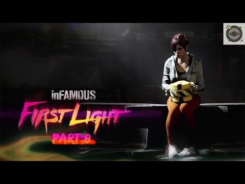 [Let's Play] inFAMOUS™ First Light (Pt. 8)