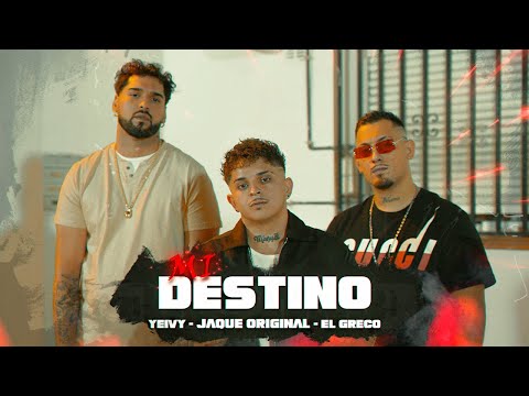 JAQUE ORIGINAL, EL GRECO & YEIVY - MI DESTINO (Vídeo Oficial) ☪✌