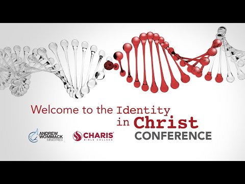 Identity in Christ 2020: Day 2, Afternoon Session