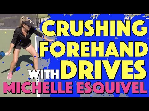 3 Key Tips To A Crushing Forehand Drive with Top Pickleball Pro Michelle Esquivel