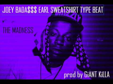 The Madness - Joey Bada$$ Earl Sweatshirt Type Beat prod by GiANT KiLLA (SOLD)