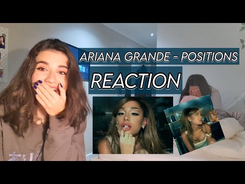 Ariana Grande - Positions (REACTION)