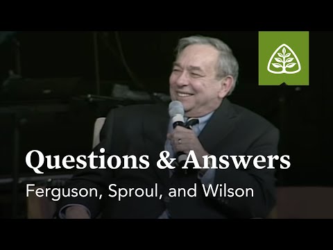 Ferguson, Sproul, and Wilson: Questions and Answers #1