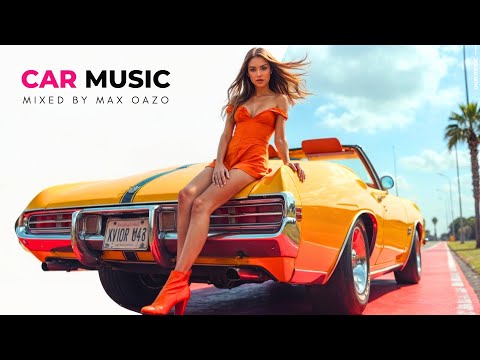 Car Music Mix 2025 Summer 🌴Tropical, Chill & Deep House Music by Max Oazo | Feeling Me Mix