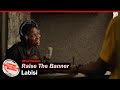 Labisi Raise The Banner Official Visualizer