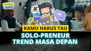 Solopreneur: Profesi Baru yang Akan Meledak di Era AI