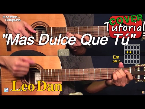 Mas Dulce Que Tú - Leo Dan