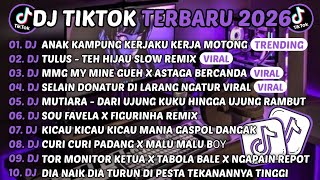 Download lagu DJ TIKTOK TERBARU 2026-🎵DJ ANAK KAMPUNG KERJAKU KERJA MOTONG🎵DJ TULUS - TEH HIJAU SLOW FULL ALBUM mp3 Download lagu DJ TIKTOK TERBARU 2026-🎵DJ ANAK KAMPUNG KERJAKU KERJA MOTONG🎵DJ TULUS - TEH HIJAU SLOW FULL ALBUM mp3