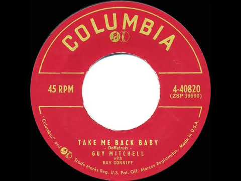 1957 HITS ARCHIVE: Take Me Back Baby - Guy Mitchell
