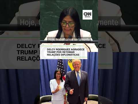 Em discurso na ONU, Delcy agradece Trump por retomar relações diplomáticas | CNN Brasil