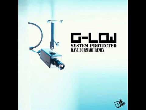 G-Low - System Protected (Ravi Fornari Remix)