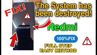 Xiaomi Redmi Bootloop Error Fix  System Has Been Destroyed  Easy Step-by-Step Guide