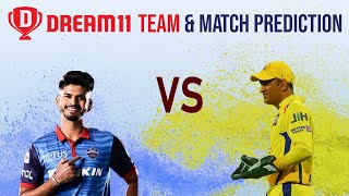 DC vs CSK: DREAM 11 TEAM & PREDICTION | IPL 2020