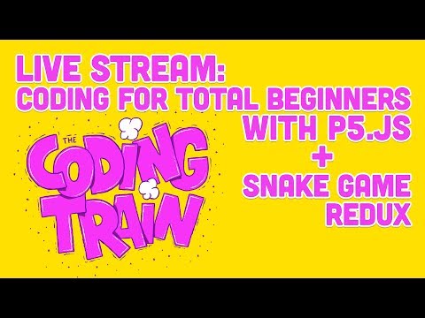直播#150。用p5.js+Snake Game Redux為完全初學者編寫代碼 (Live Stream #150: Coding for Total Beginners with p5.js + Snake Game Redux)