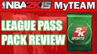 NBA - NBA 2K15 MyTeam Pack Opening - LEAGUE PASS PACK REVIEW | NBA 2K15 MyTeam PS4 Gameplay