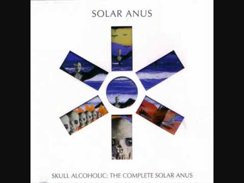 Solar Anus- Skull Alcoholic