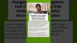 Pengadilan Tolak Gugatan Hak Cipta terhadap Vidi Aldiano, Netizen Serbu Akun Keenan Nasution