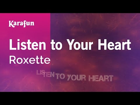 Karaoke Listen to Your Heart - Roxette *