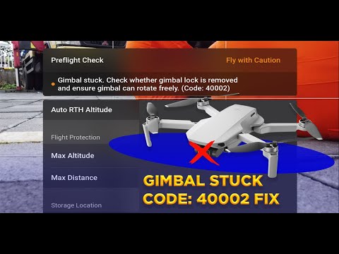 How to Fix Drone Mavic Mini Gimbal Stuck - Code: 40002