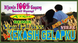 Download lagu DJ KEKASIH GELAPKU - UNGU - SLOW REMIX FULL BASS - SLOW FULL BASS - KIREI X Japan Tolitoli mp3