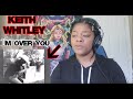 Keith Whitley -I'm Over You REACTION!