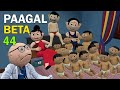 PAAGAL BETA 44 | Jokes | CS Bisht Vines | Desi Comedy Video | School Classroom Jokes