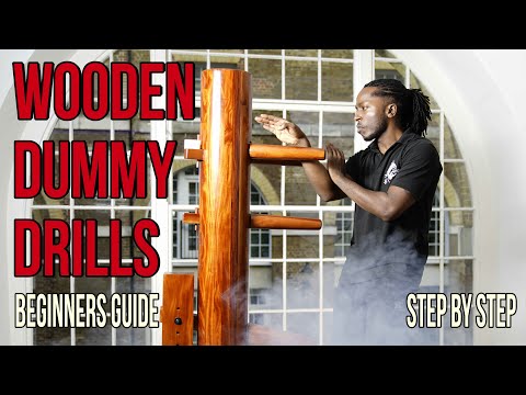 WOODEN DUMMY DRILLS - beginners guide step by step