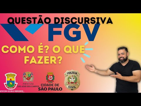 Questão discursiva da FGV: como é?