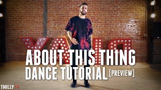 Jake Kodish - About This Thing - Dance Tutorial [Preview] - #TMillyTV