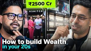 How to Make Your First Crore in Your 20s | ft. Snitch Founder Siddharth Dungarwal