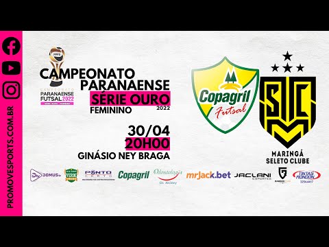 AACC Copagril Marechal x Maringá - Paranaense Sério Ouro Feminino