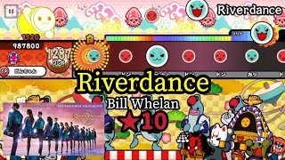 Download lagu 【創作譜面 太鼓の達人】Riverdance - Bill Whelan #太鼓の達人 #創作譜面 #riverdance  mp3