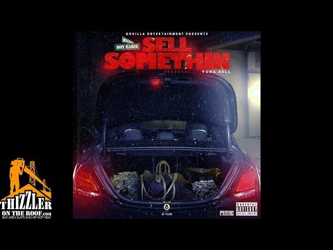 Birch Boy Barie - Sell Somethin (Prod. Yung Dell) [Thizzler.com Exclusive]