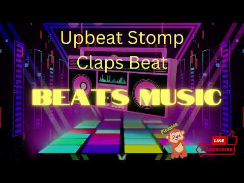 Upbeat Stomp Claps Beat -  Beat Music || Get free Beats Music