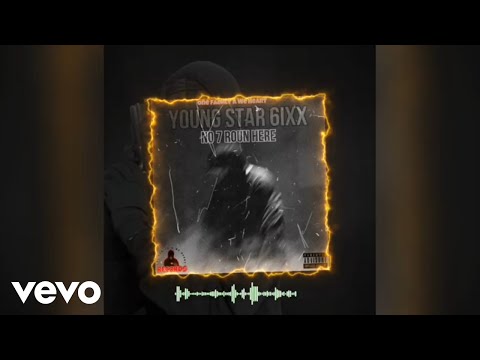 Young Star 6ixx, One Family A We Heart - No 7 Roun Here (Official Audio)