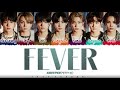 ENHYPEN  – 'FEVER' Lyrics [Color Coded_Han_Rom_Eng]